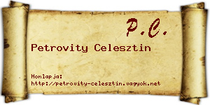 Petrovity Celesztin névjegykártya